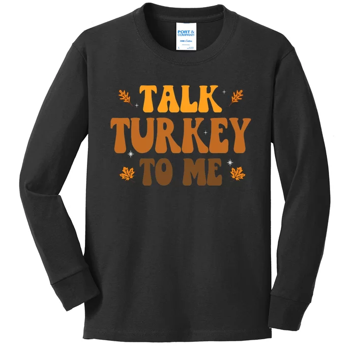 Talk Turkey To Me Groovy Thanksgiving Family Matching Premium Kids Long Sleeve Shirt