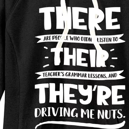 There Their They're Cool Gift English Grammar Funny Teacher Gift Women's Fleece Hoodie