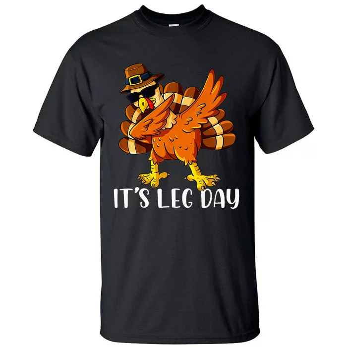 Thanksgiving Turkey Trot Fun Family Leg Day Workout Tall T-Shirt