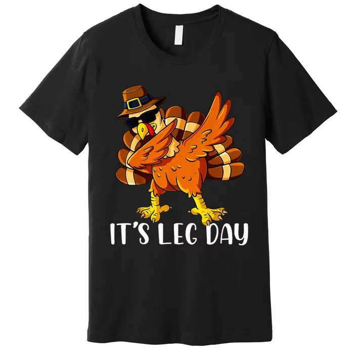 Thanksgiving Turkey Trot Fun Family Leg Day Workout Premium T-Shirt