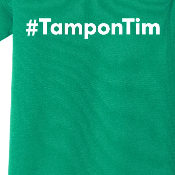 Tampontim Tampon Tim Funny KamalaS Vice President Tim Walz Baby Bodysuit