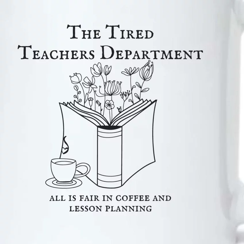 The Tired Teachers Department All Is Fair In Coffee Ttpd Black Color Changing Mug