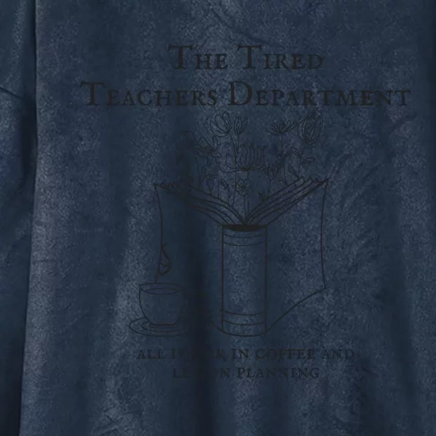 The Tired Teachers Department All Is Fair In Coffee Ttpd Hooded Wearable Blanket