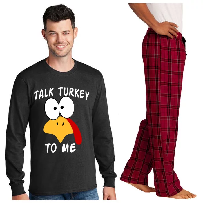 Talk Turkey To Me Thanksgiving Funny Turkey Face Gift Long Sleeve Pajama Set