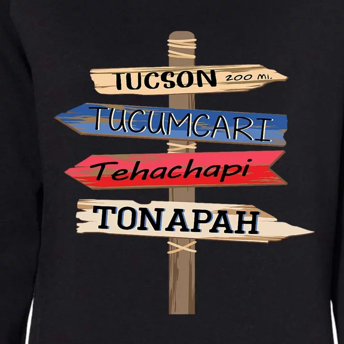 Tucson Tucumcari Tehachapi Tonapah Tourist Guideline Womens California Wash Sweatshirt