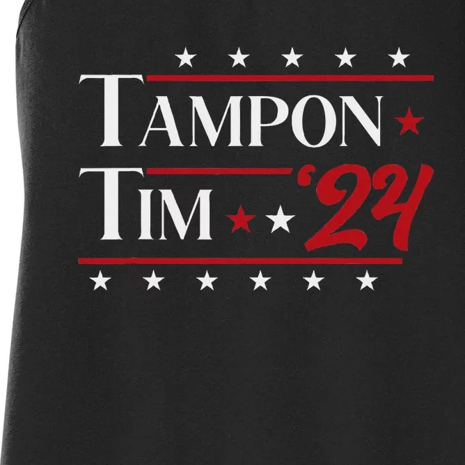 Tampontim Tampon Tim Funny KamalaS Vice President Tim Walz Women's Racerback Tank