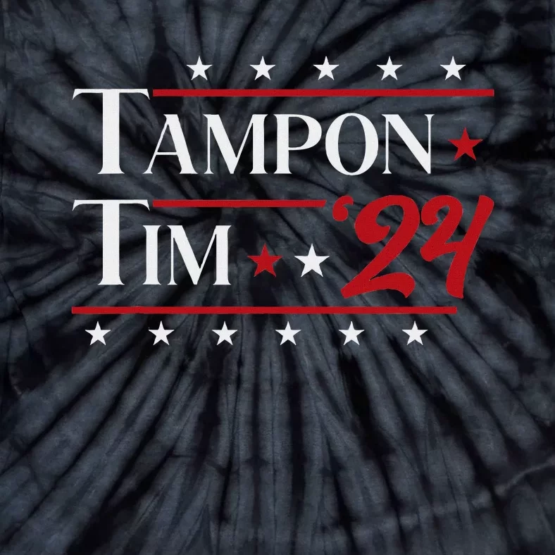 Tampontim Tampon Tim Funny KamalaS Vice President Tim Walz Tie-Dye T-Shirt