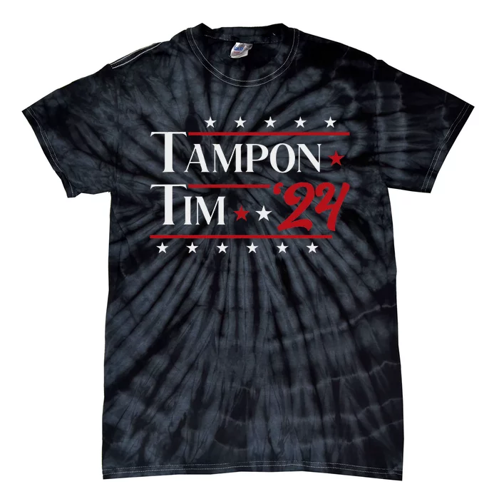 Tampontim Tampon Tim Funny KamalaS Vice President Tim Walz Tie-Dye T-Shirt