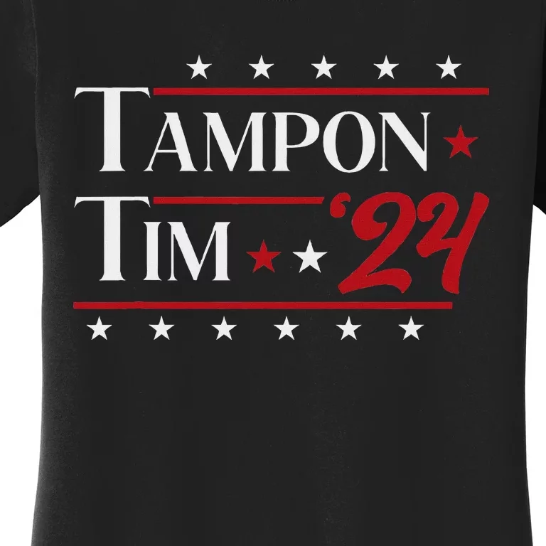 Tampontim Tampon Tim Funny KamalaS Vice President Tim Walz Women's T-Shirt