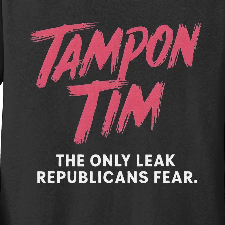 Tampontim Tampon Tim Funny KamalaS Vice President Tim Walz Kids Long Sleeve Shirt