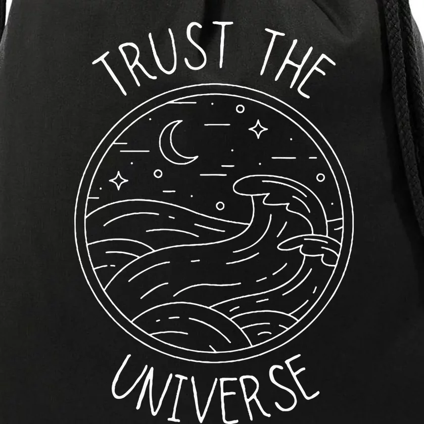 Trust The Universe Inspirational Spiritual Positive Vibes Drawstring Bag