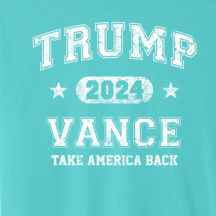 Team Trump Vance 2024 Take America Back Vintage ChromaSoft Performance T-Shirt