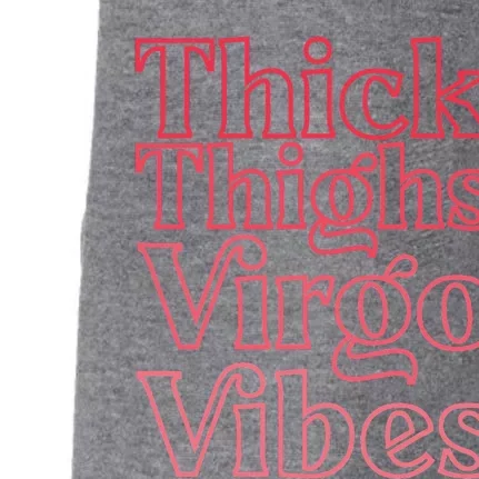 Thick Thighs Virgo Vibes Melanin Black Horoscope Doggie 3-End Fleece Hoodie