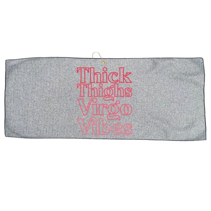 Thick Thighs Virgo Vibes Melanin Black Horoscope Large Microfiber Waffle Golf Towel