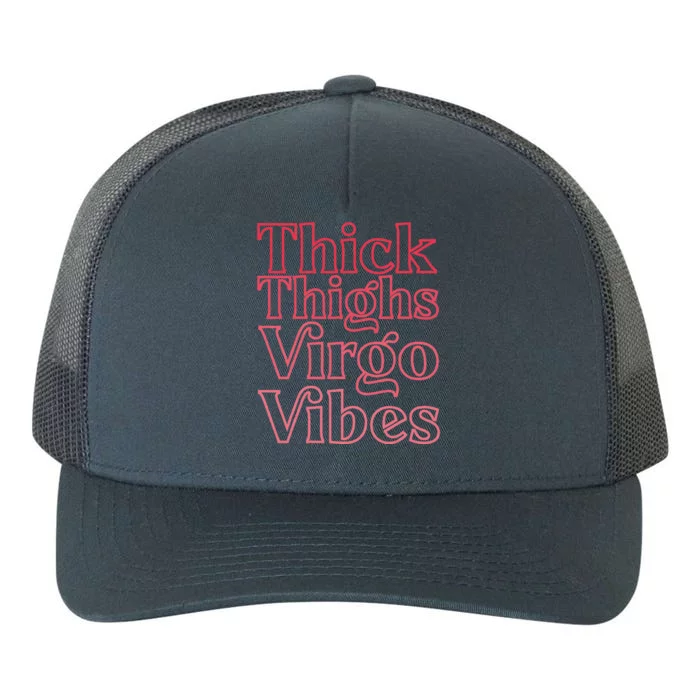 Thick Thighs Virgo Vibes Melanin Black Horoscope Yupoong Adult 5-Panel Trucker Hat