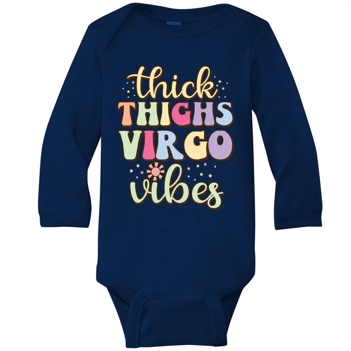 Thick Thighs Virgo Vibes August September Birthday Virgo Baby Long Sleeve Bodysuit