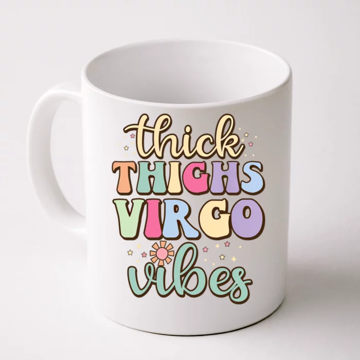 Thick Thighs Virgo Vibes August September Birthday Virgo Gift Front & Back Coffee Mug