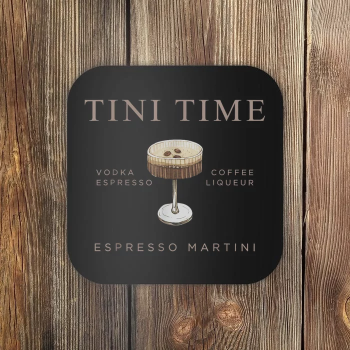 Tini Time Vodka Espresso Coffee Liqueur Espresso Martini Coaster