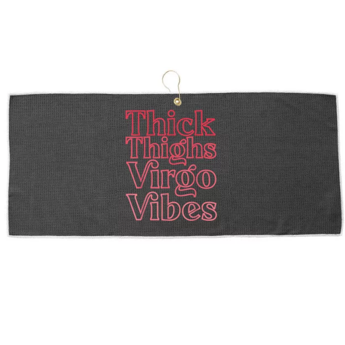 Thick Thighs Virgo Vibes Melanin Black Horoscope Large Microfiber Waffle Golf Towel