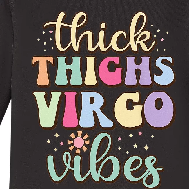 Thick Thighs Virgo Vibes August September birthday Virgo Baby Long Sleeve Bodysuit