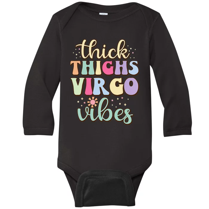 Thick Thighs Virgo Vibes August September birthday Virgo Baby Long Sleeve Bodysuit