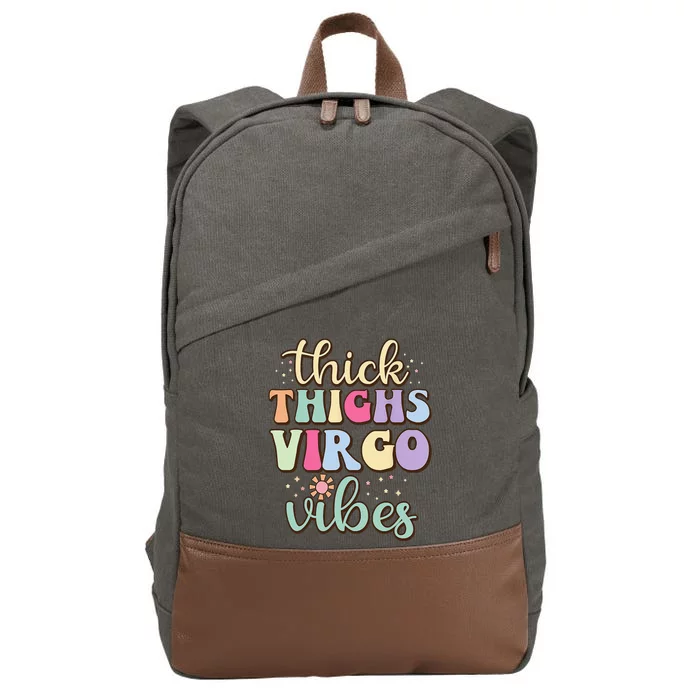 Thick Thighs Virgo Vibes August September birthday Virgo Cotton Canvas Backpack