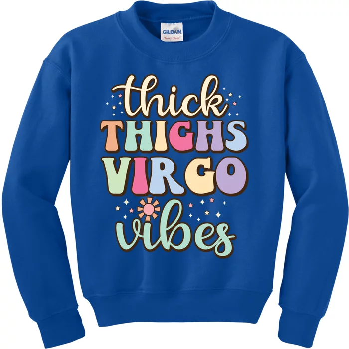 Thick Thighs Virgo Vibes August September Birthday Virgo Gift Kids Sweatshirt