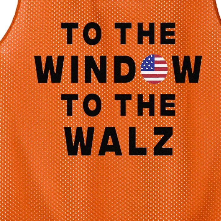 To The Window To The Walz Harris Walz President 2024 Mesh Reversible Basketball Jersey Tank