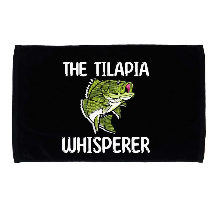 The Tilapia Whisperer Fish Outfit Love Freshwater Fishing Microfiber Hand Towel