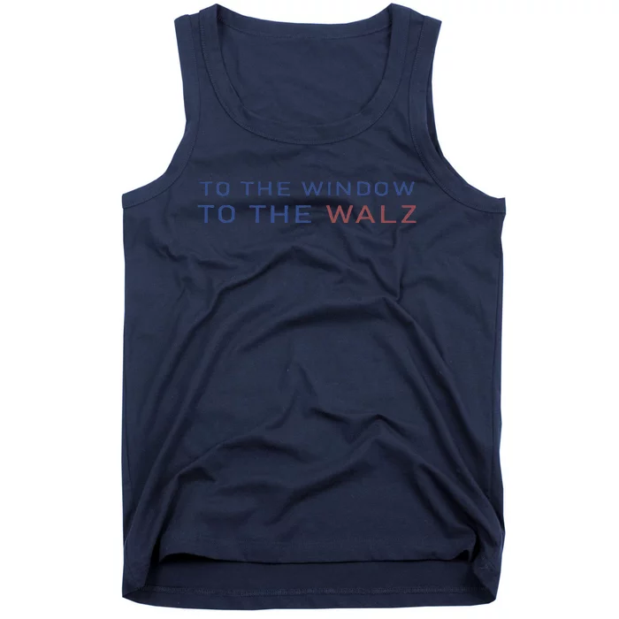 To The Window To The Walz Kamala Harris 2024 Tank Top