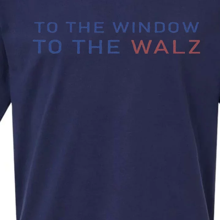 To The Window To The Walz Kamala Harris 2024 Sueded Cloud Jersey T-Shirt