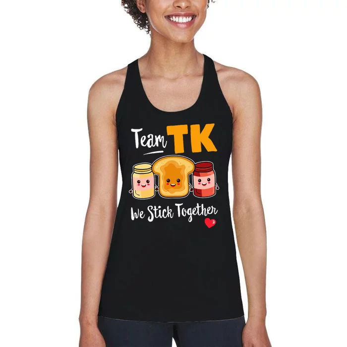 Team Tk We Stick Together Teacher Transitional Kindergarten Women's Racerback Tank