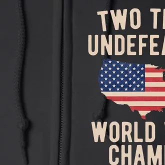 Two Time WW1 WW2 American Flag Champions Full Zip Hoodie