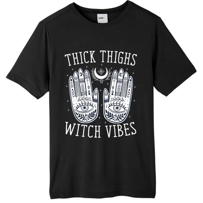 Thick Thighs Witch Vibes Halloween ChromaSoft Performance T-Shirt