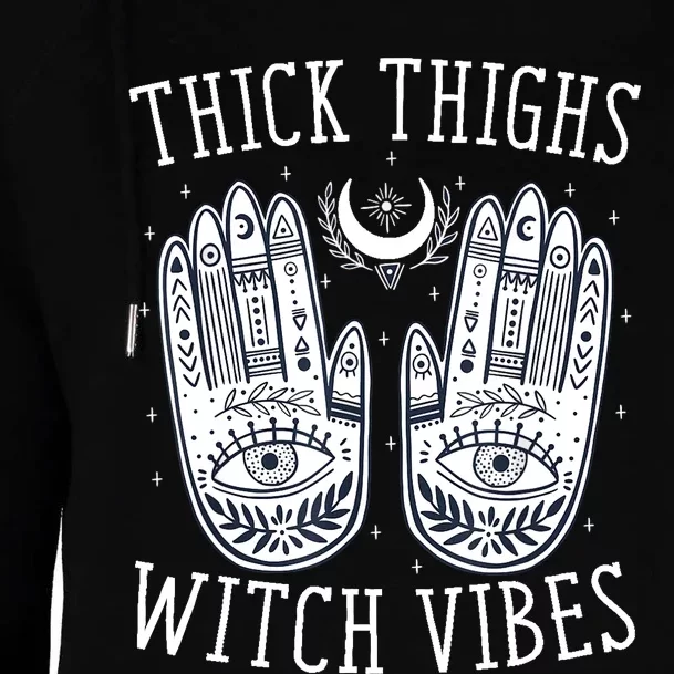 Thick Thighs Witch Vibes Halloween Womens Funnel Neck Pullover Hood