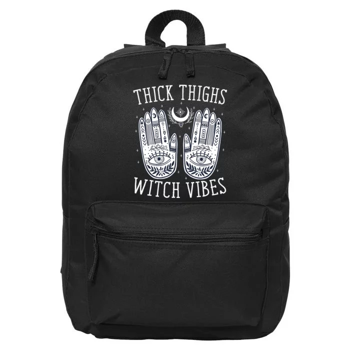 Thick Thighs Witch Vibes Halloween 16 in Basic Backpack