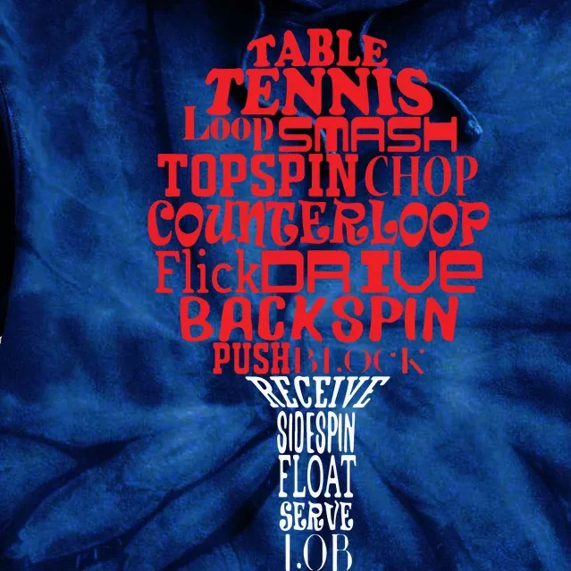 Table Tennis Word Cloud Tie Dye Hoodie