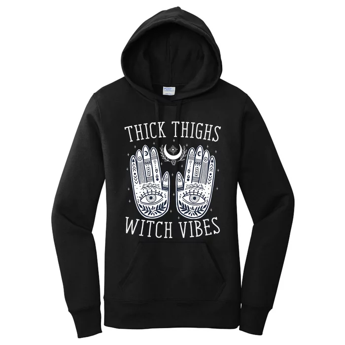 Thick Thighs Witch Vibes Halloween Witch Spooky Witch Halloween Costume Women's Pullover Hoodie