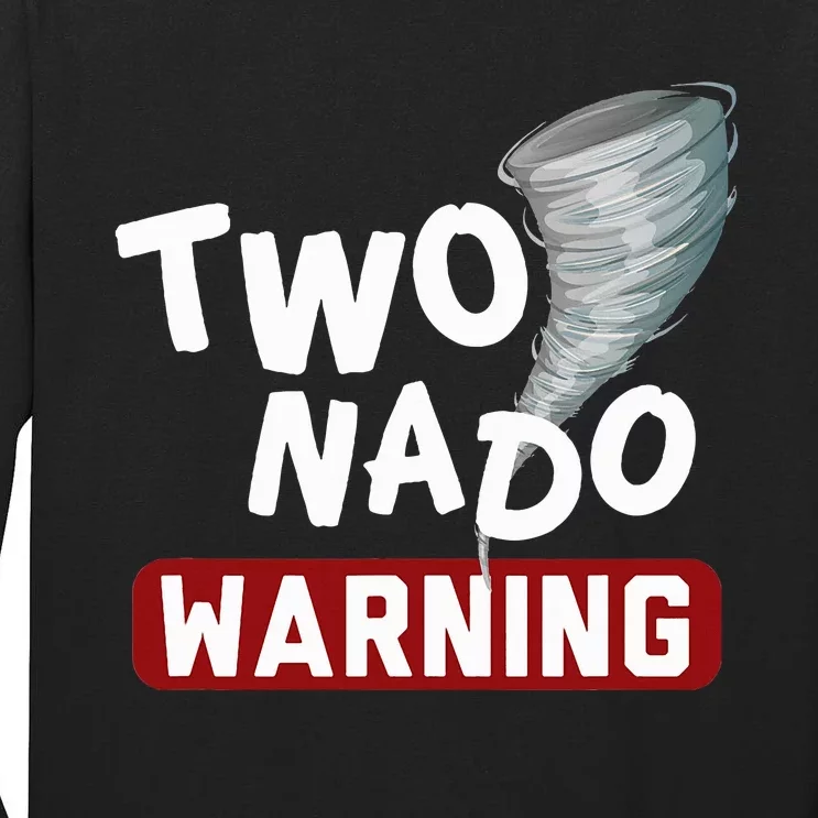 Twonado Tornado Watcher Chaser Birthday Tall Long Sleeve T-Shirt