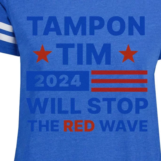 Tampon Tim Will Stop The Red Wave Stars Stripes Harris Walz Enza Ladies Jersey Football T-Shirt