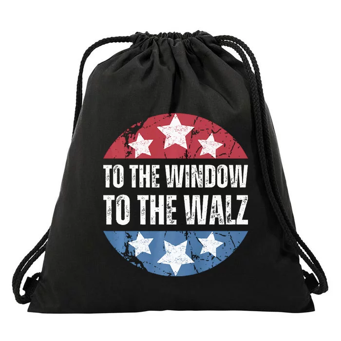 To The Window To The Walz Kamala Harris Tim Walz Drawstring Bag