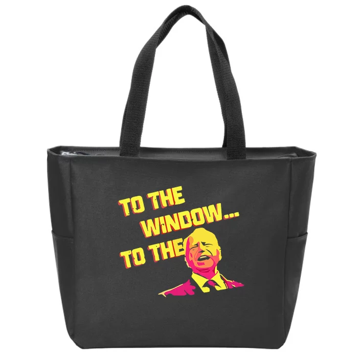 To The Window To The Walz Kamalaharris 2024 Zip Tote Bag