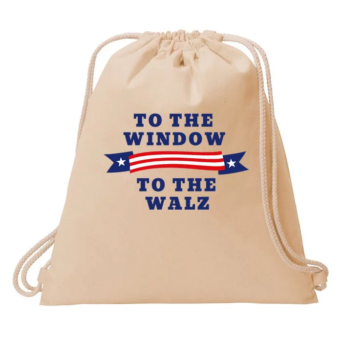 To The Window To The Walz President Kamala Harriss Waltz Drawstring Bag