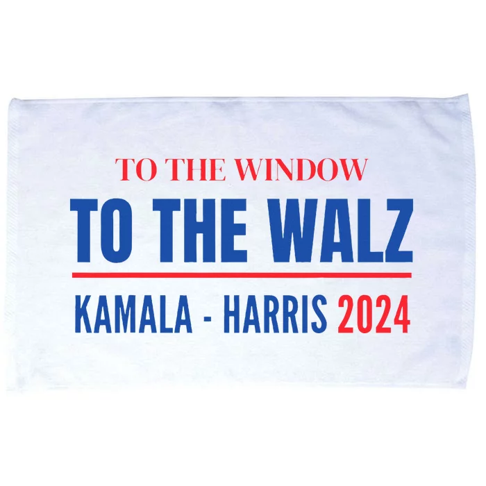 To The Window To The Waltz Walz Kamala Harris Tim Waltz Walz Microfiber Hand Towel