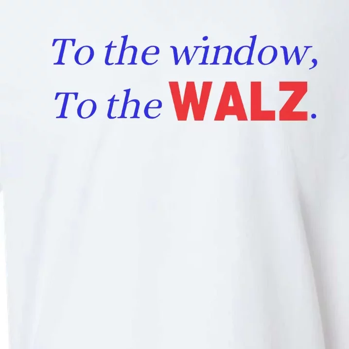 To The Window To The Walz Funny Harris Walz Sueded Cloud Jersey T-Shirt