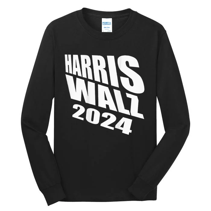 To The Window To The Walz Harris Walz 2024 Vote Tall Long Sleeve T-Shirt