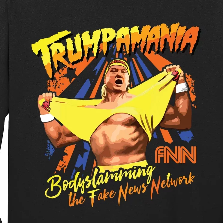 Trumpamania Trump Wrestling Meme Trumpamania Long Sleeve Shirt