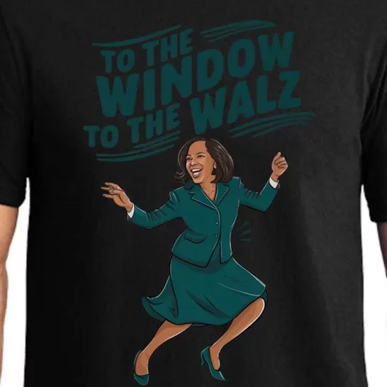 To The Window To The Walz Kamala Harris Funny Political Gift Pajama Set