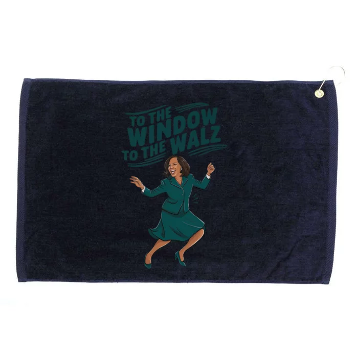 To The Window To The Walz Kamala Harris Funny Political Gift Grommeted Golf Towel