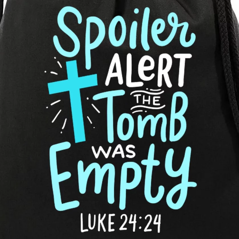 The Tomb Was Empty Luke 24:24 Drawstring Bag